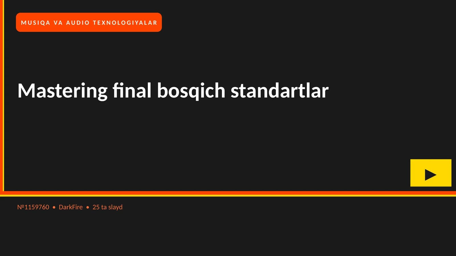 Mastering final bosqich standartlar