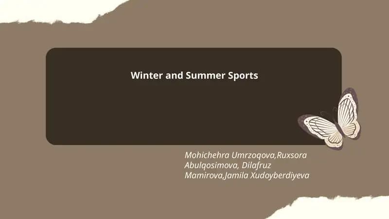 Winter and Summer Sports