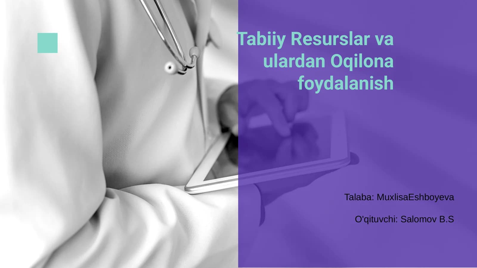 Tabiiy Resurslar va ulardan Oqilona foydalanish