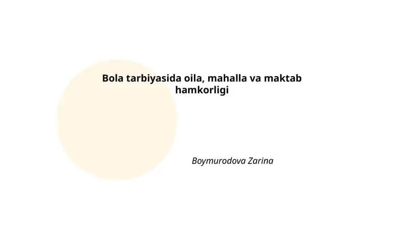 Bola tarbiyasida oila, mahalla va maktab hamkorligi