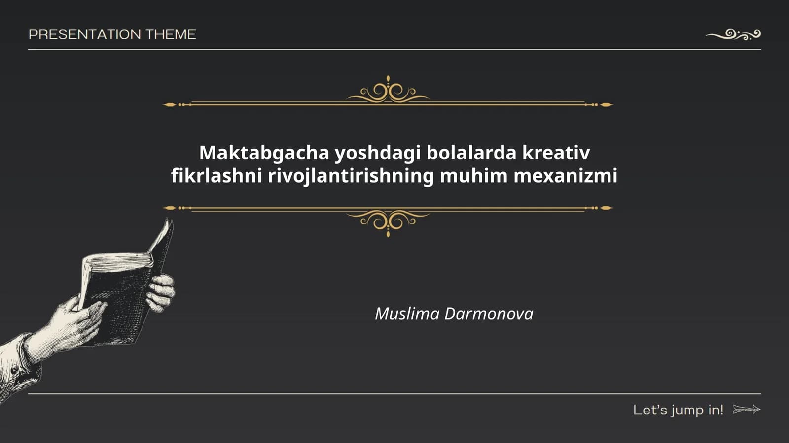 Maktabgacha yoshdagi bolalarda kreativ fikrlashni rivojlantirishning muhim mexanizmi