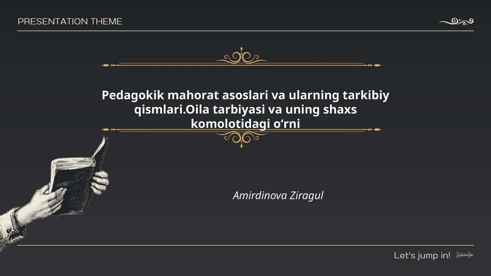 Pedagokik mahorat asoslari va ularning tarkibiy qismlari