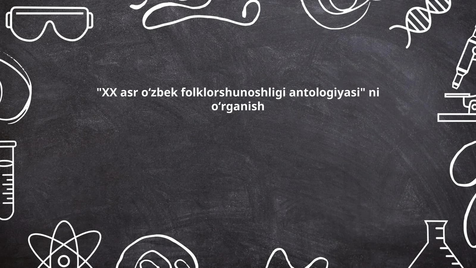 XX asr oʻzbek folklorshunoshligi antologiyasi