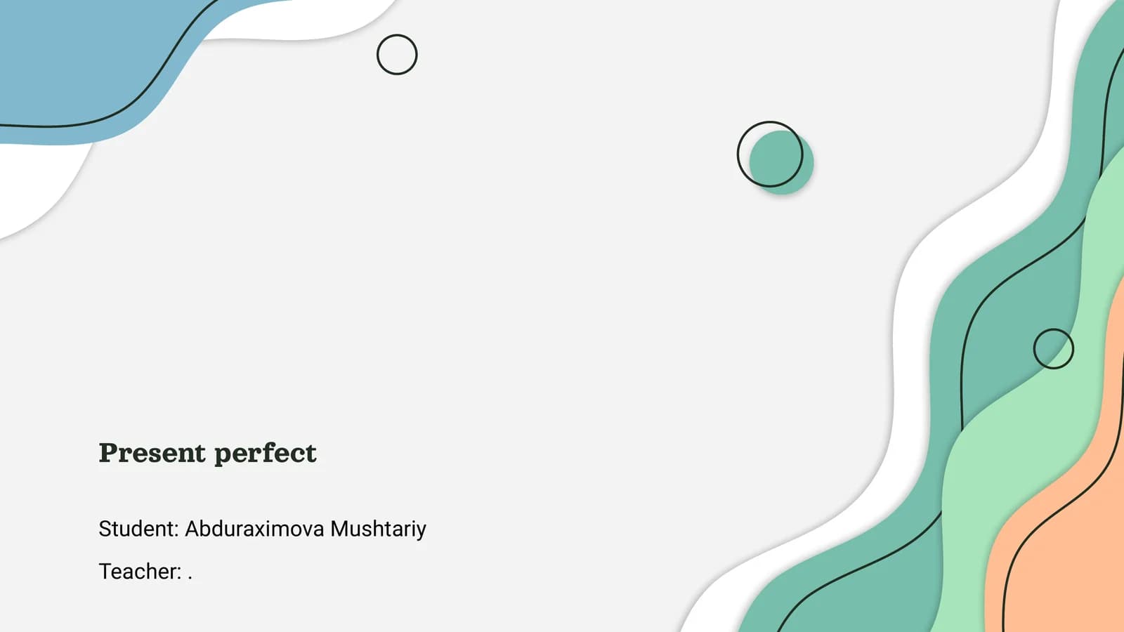 Present perfect