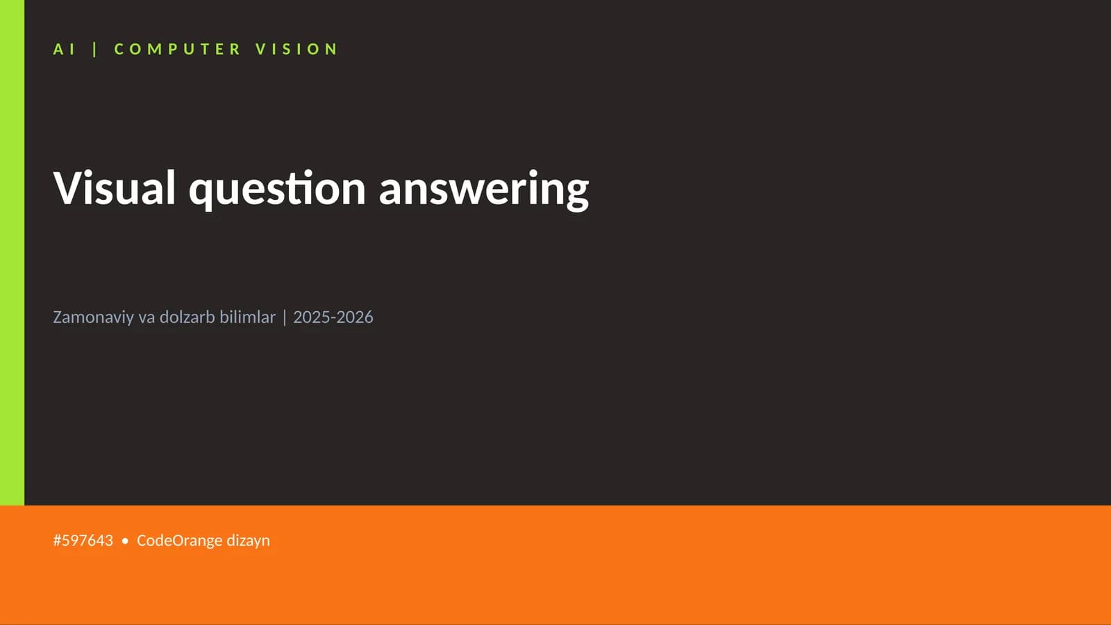 Visual question answering