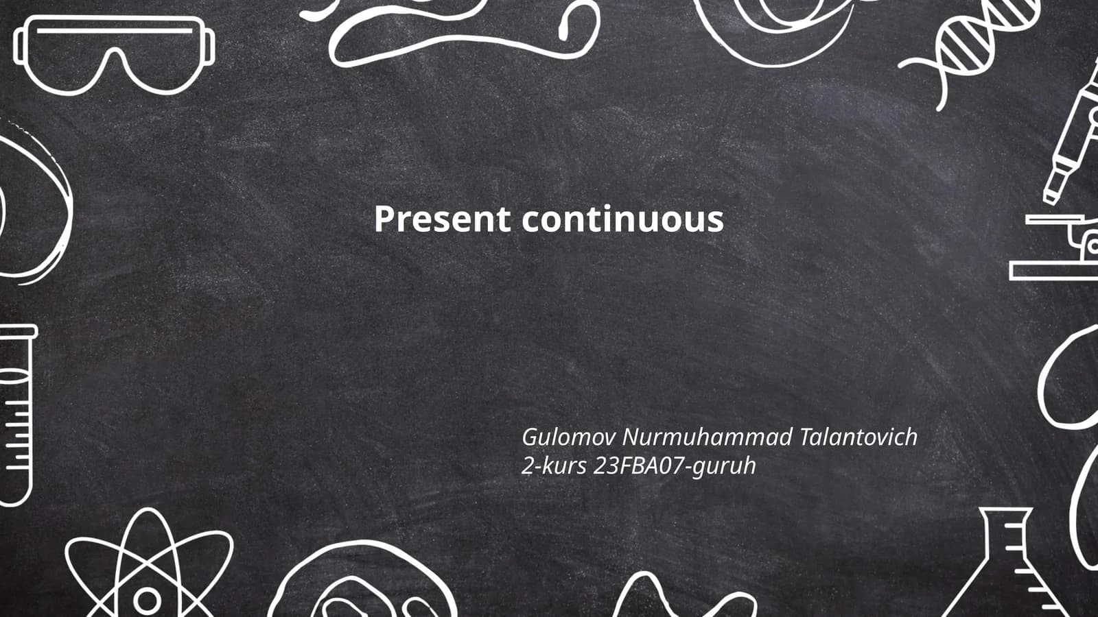 Present continuous
