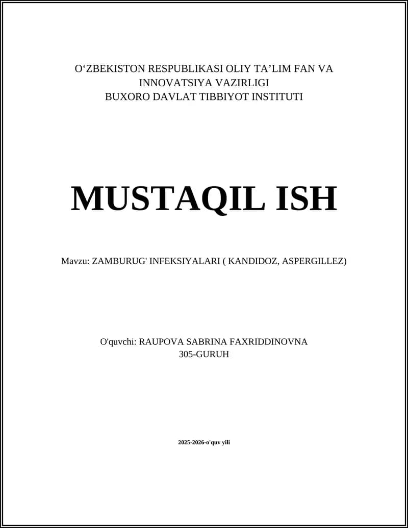 ZAMBURUG' INFEKSIYALARI ( KANDIDOZ, ASPERGILLEZ)