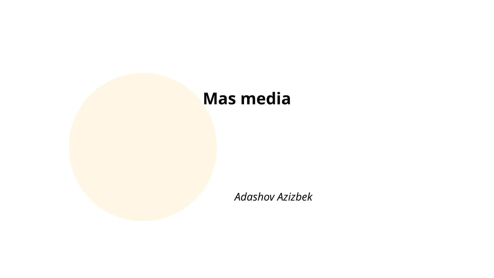 Mass Media Evolution