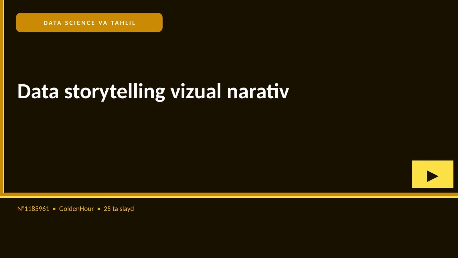 DATA SCIENCE VA TAHLIL