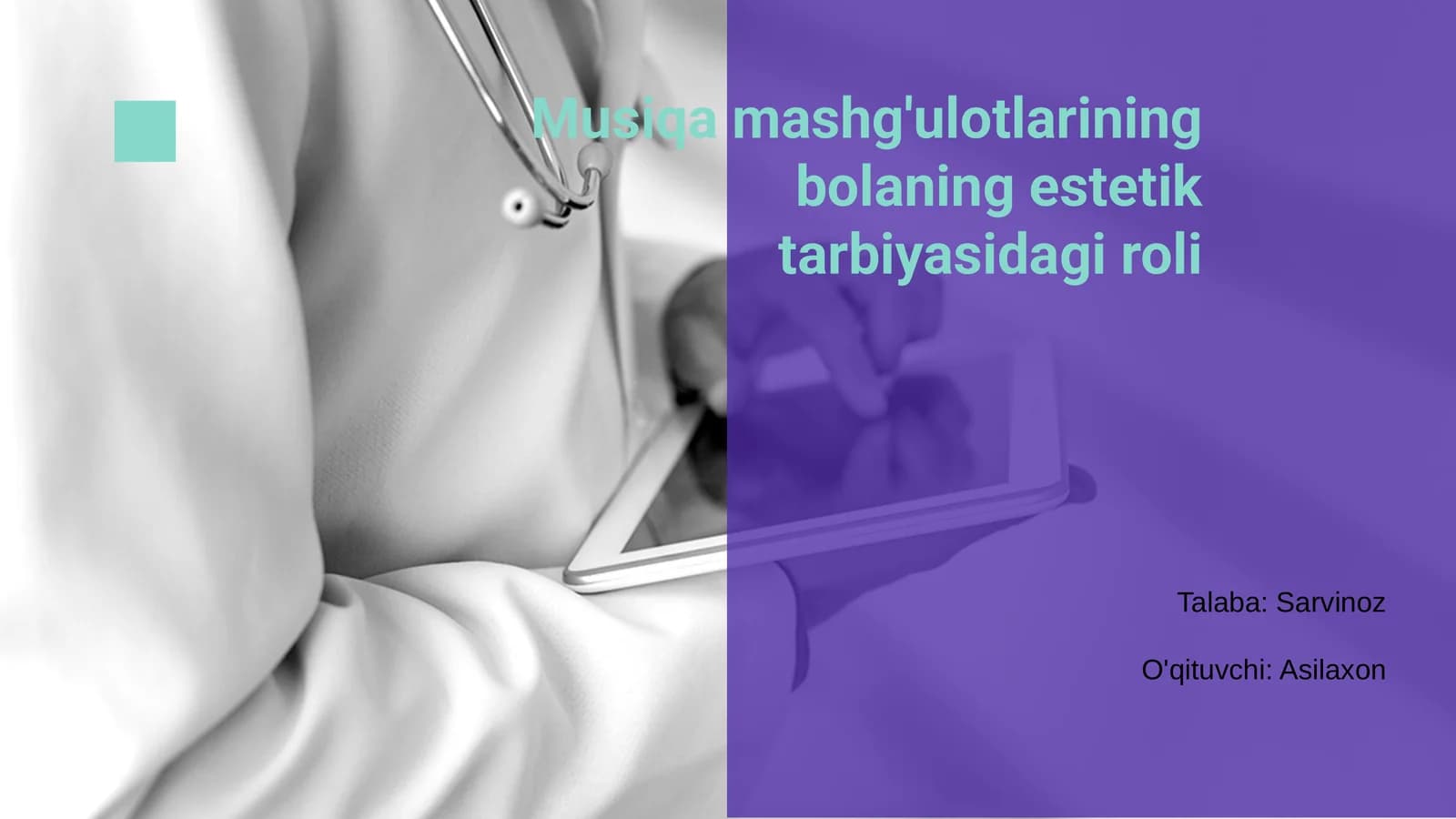 Musiqa mashg'ulotlarining bolaning estetik tarbiyasidagi roli
