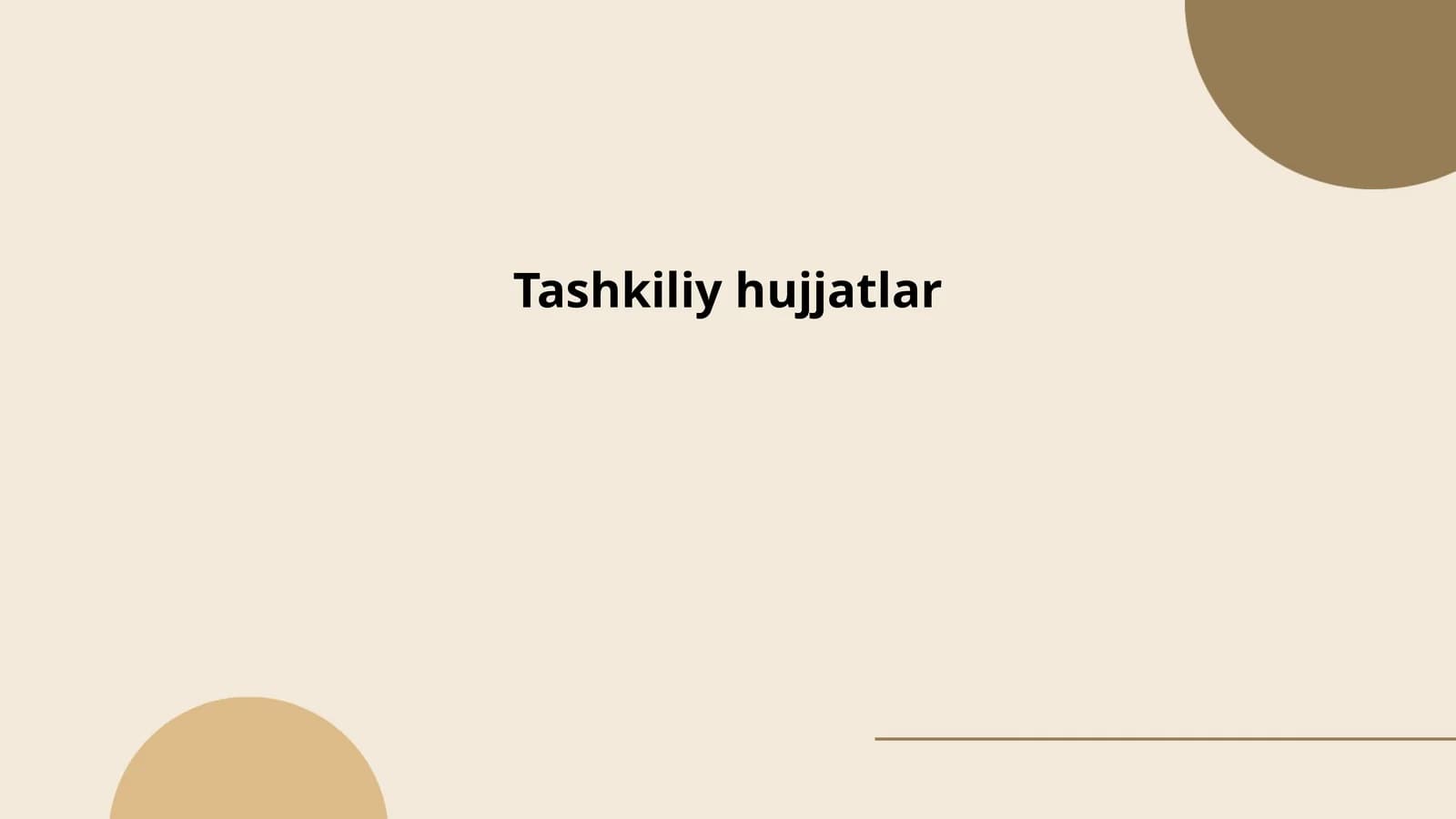 Tashkiliy hujjatlar
