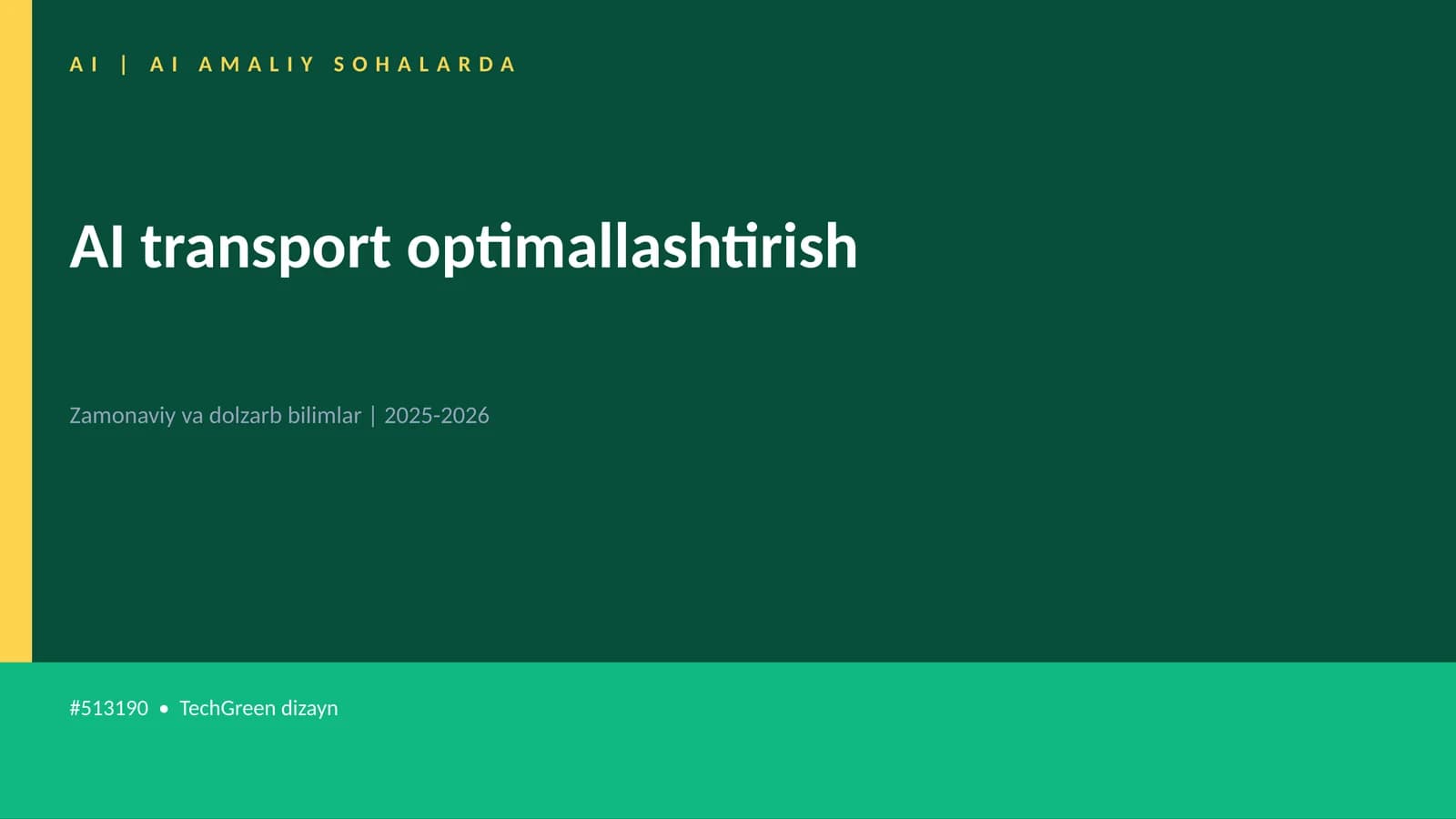 AI transport optimallashtirish