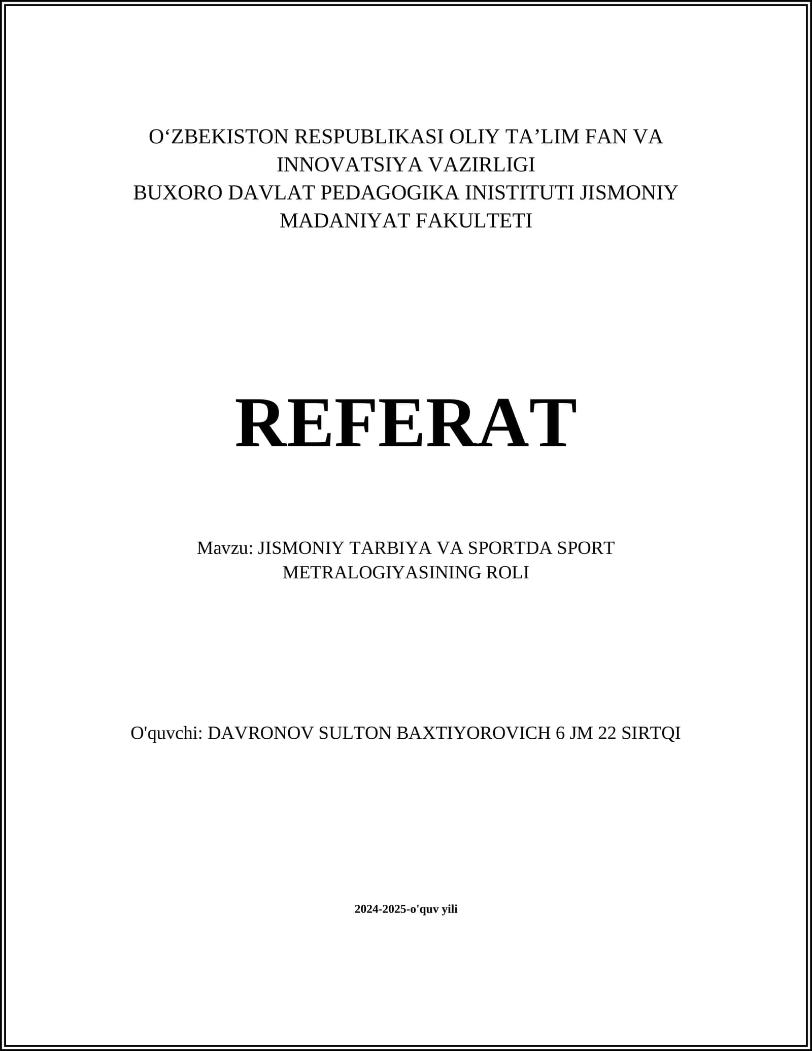 JISMONIY TARBIYA VA SPORTDA SPORT METRALOGIYASINING ROLI