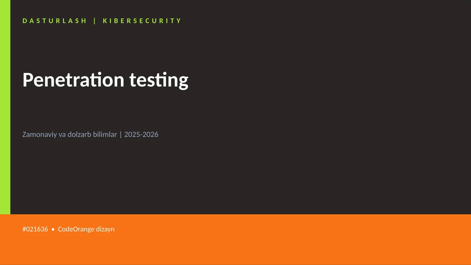 Penetration testing