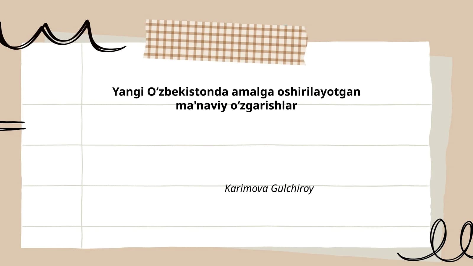 Yangi Oʻzbekistonda amalga oshirilayotgan ma'naviy oʻzgarishlar