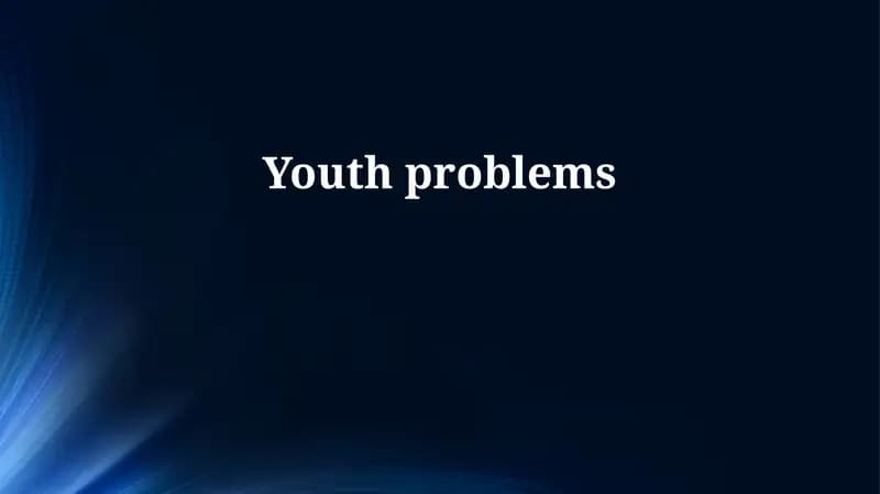 Youth problems
