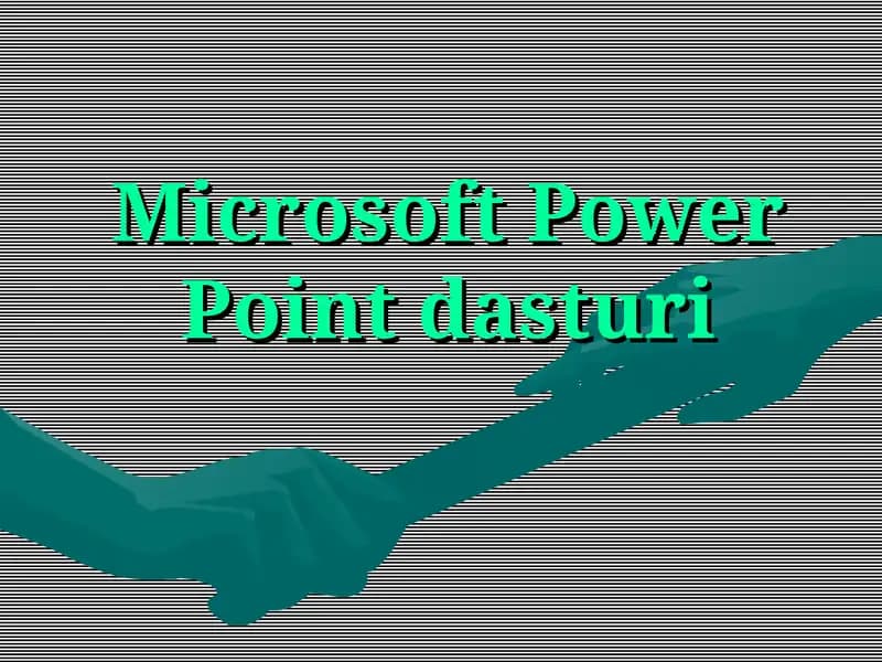 Microsoft Power Point dasturi