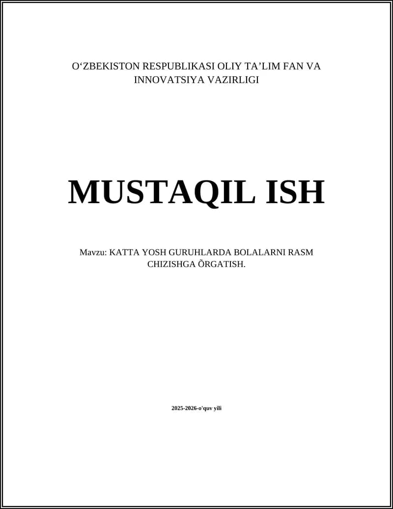 KATTA YOSH GURUHLARDA BOLALARNI RASM CHIZISHGA ÕRGATISH