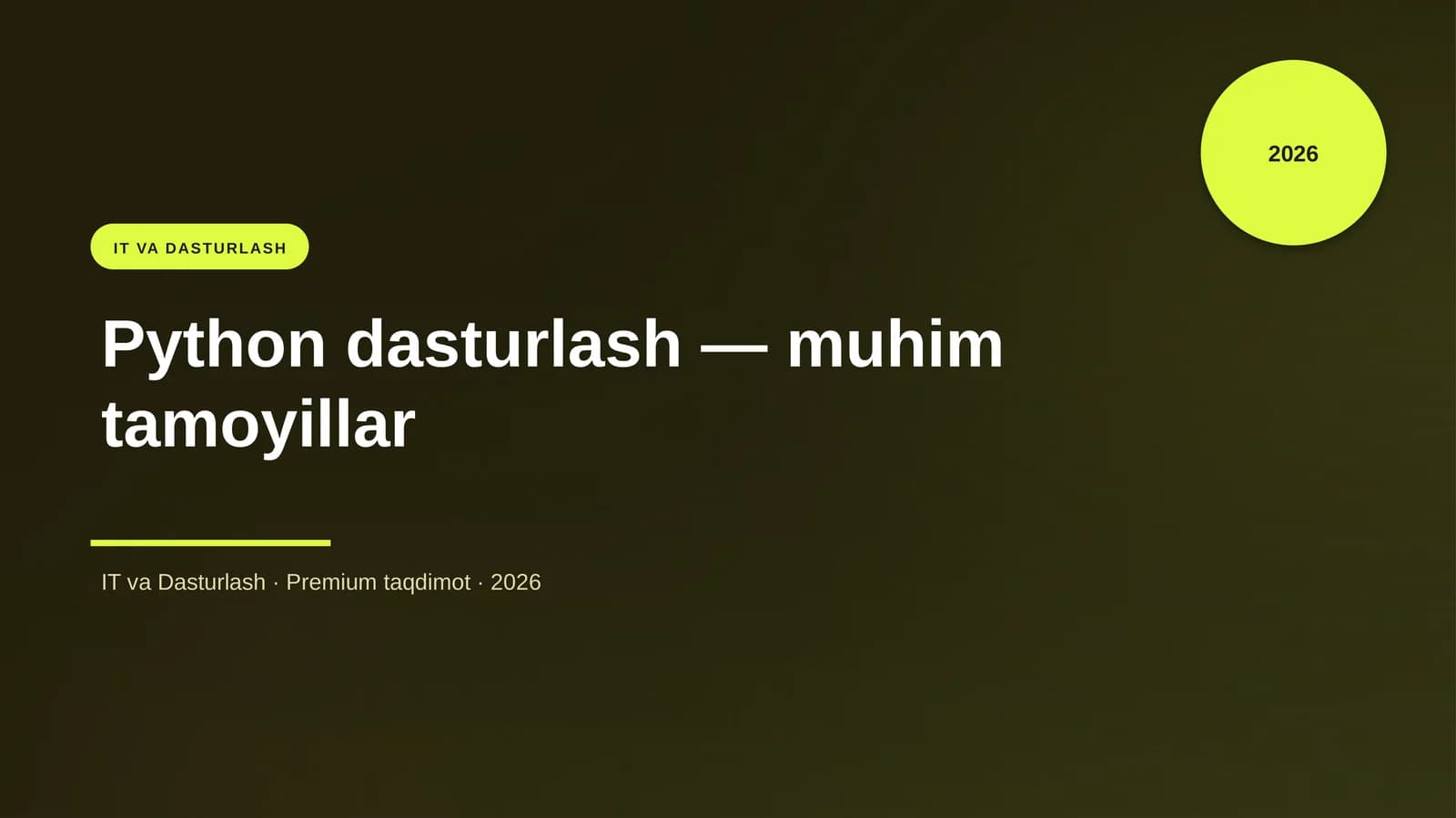 Python dasturlash — muhim tamoyillar