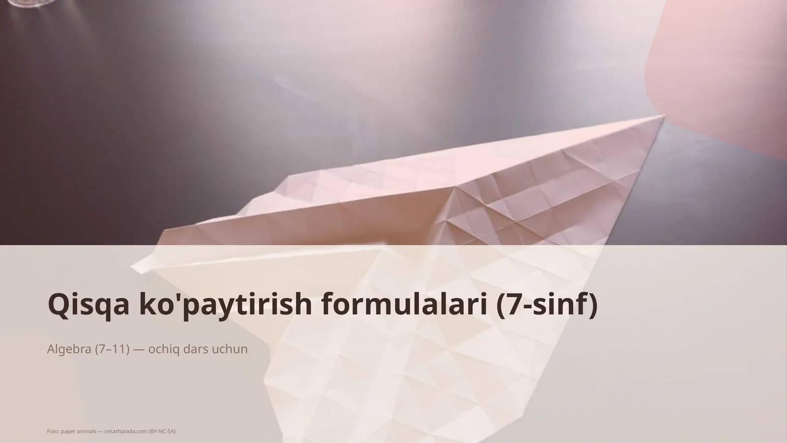 Qisqa ko'paytirish formulalari (7-sinf)