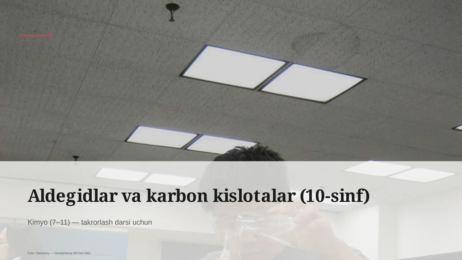 Aldegidlar va karbon kislotalar (10-sinf)