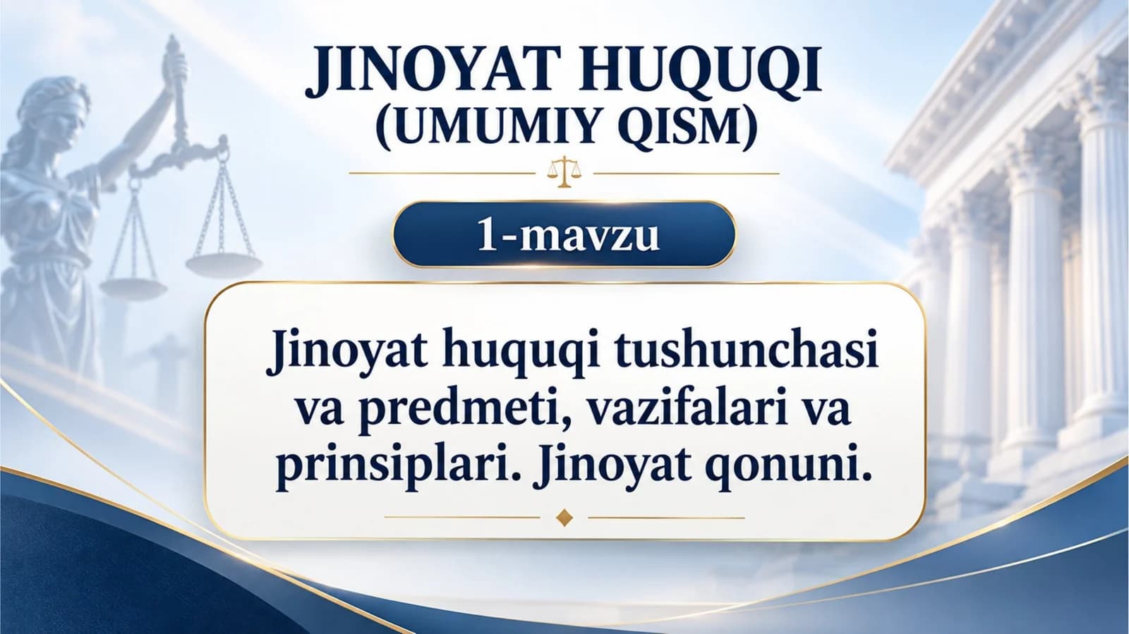 Jinoyat huquqi (Umumiy qism)