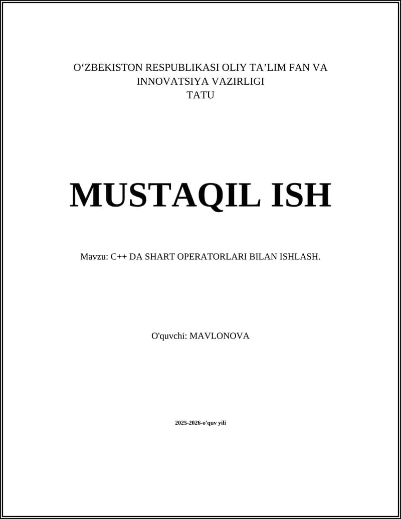 C++ DA SHART OPERATORLARI BILAN ISHLASH
