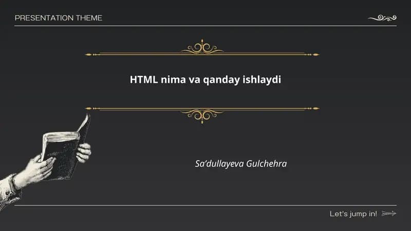 HTML nima va qanday ishlaydi