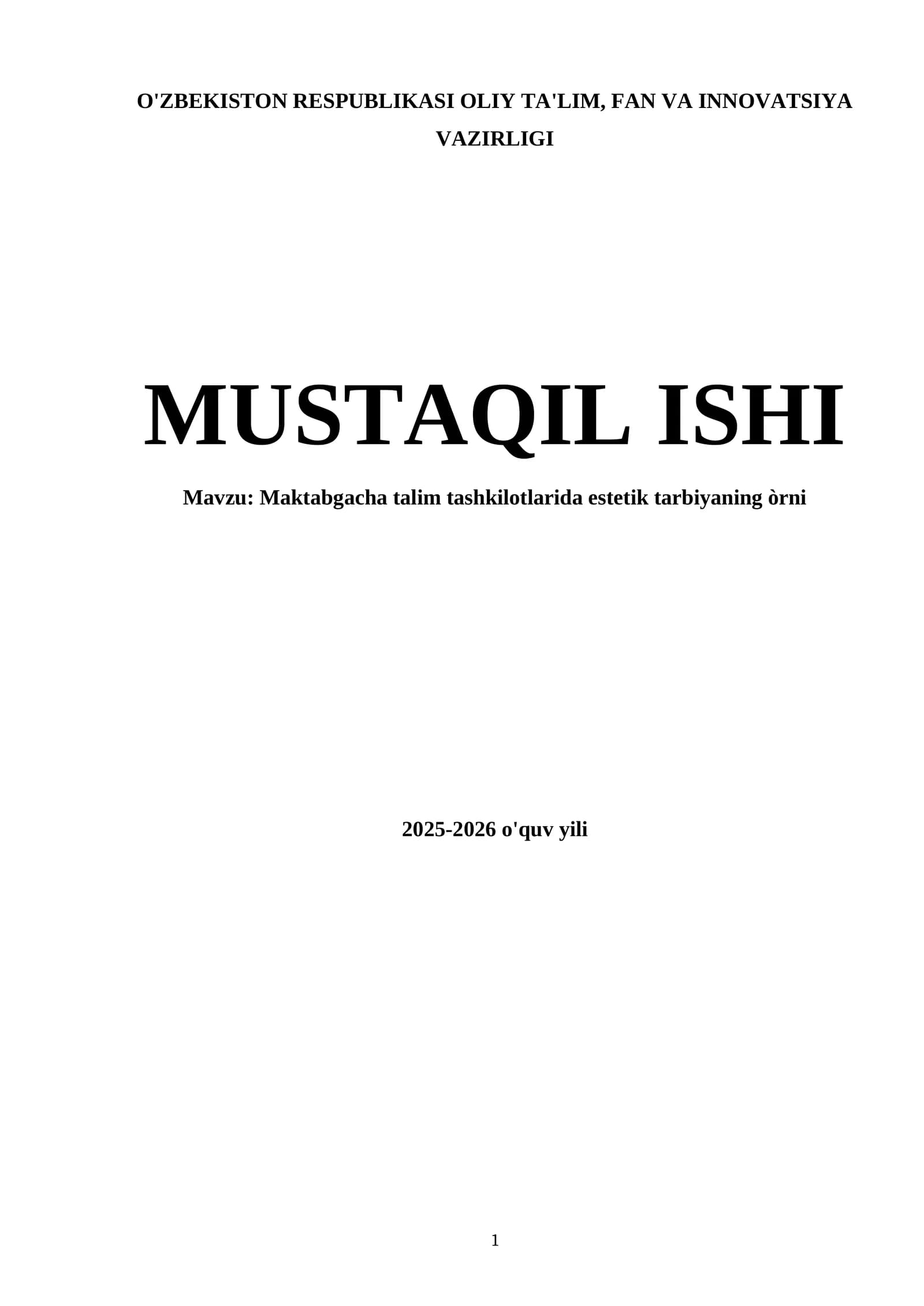 Maktabgacha talimda estetik tarbiyaning òrni