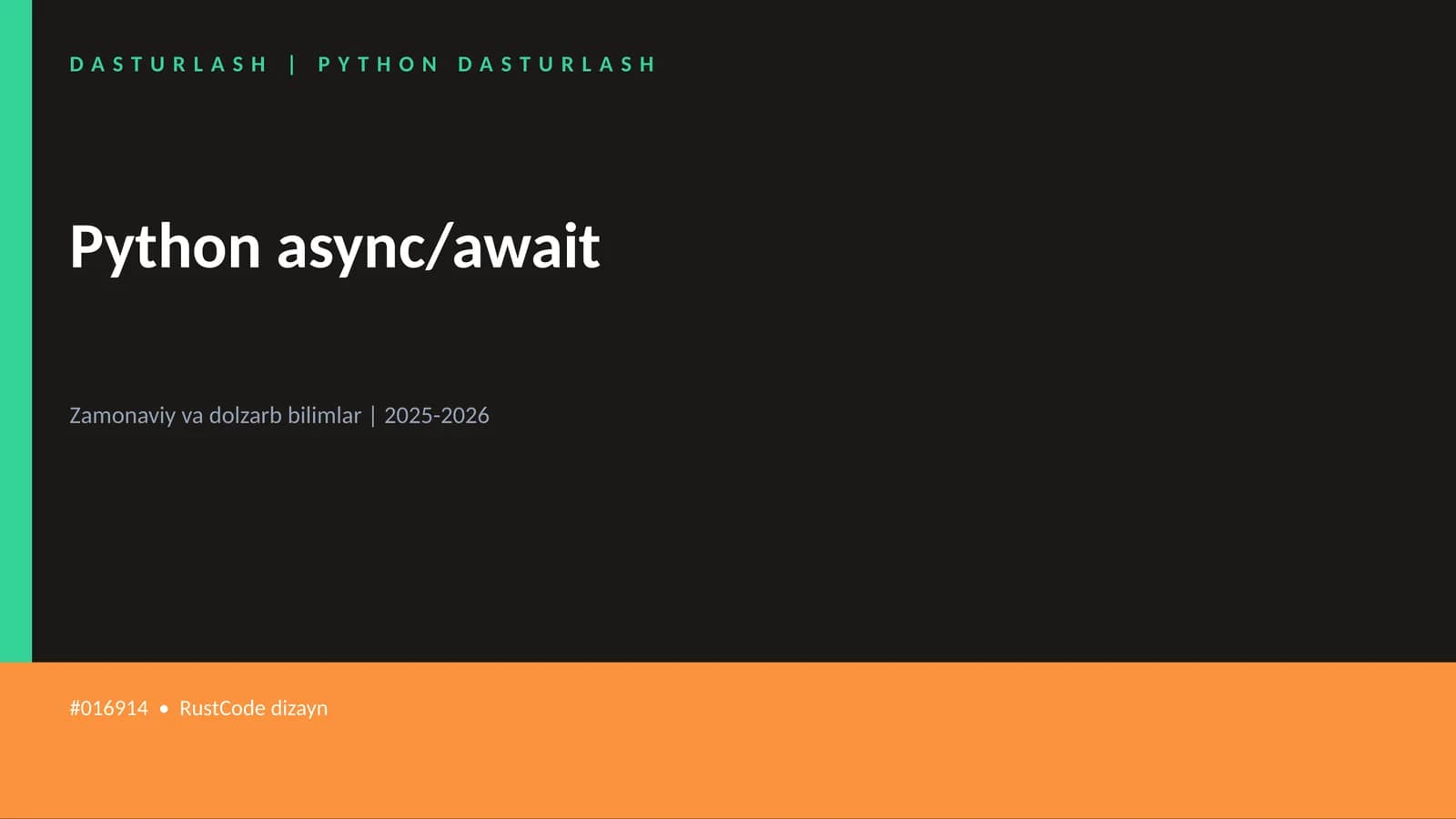 PYTHON DASTURLASH | Python async/await