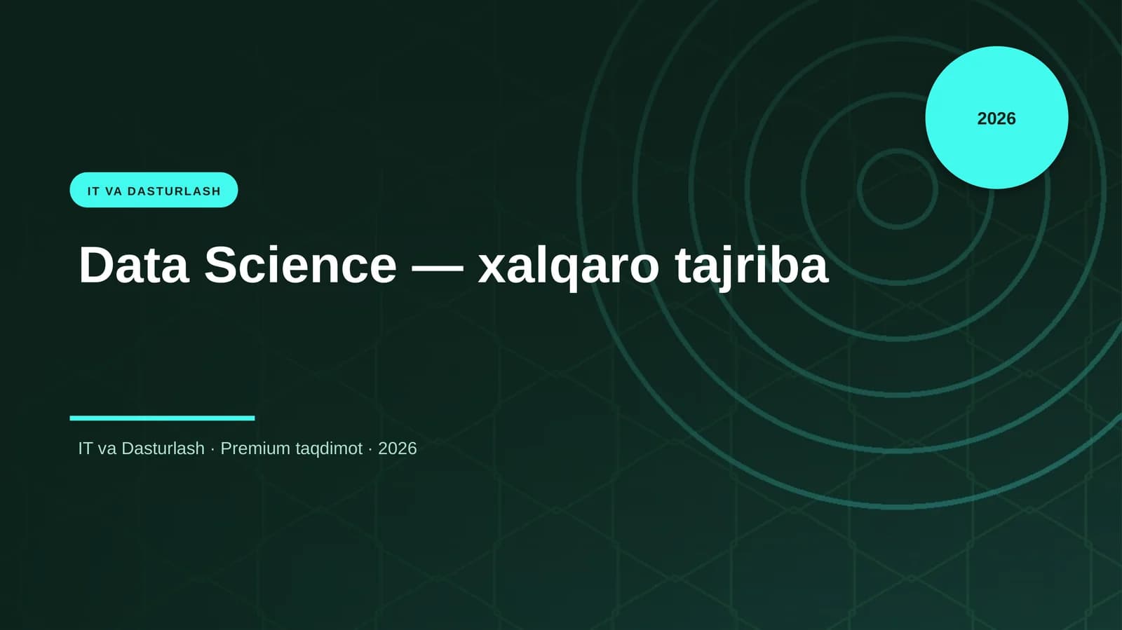 Data Science — xalqaro tajriba