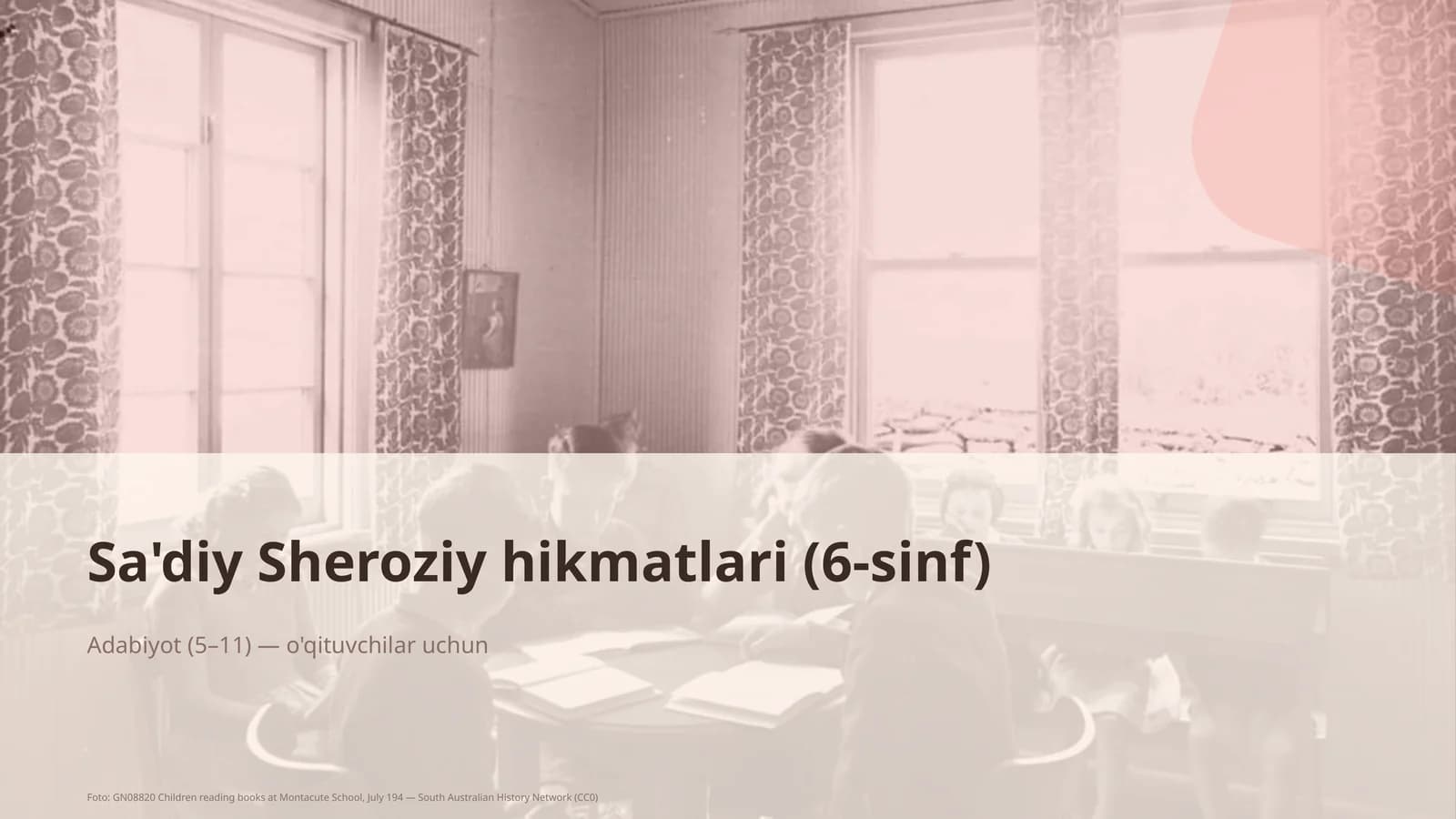 Sa'diy Sheroziy hikmatlari (6-sinf)