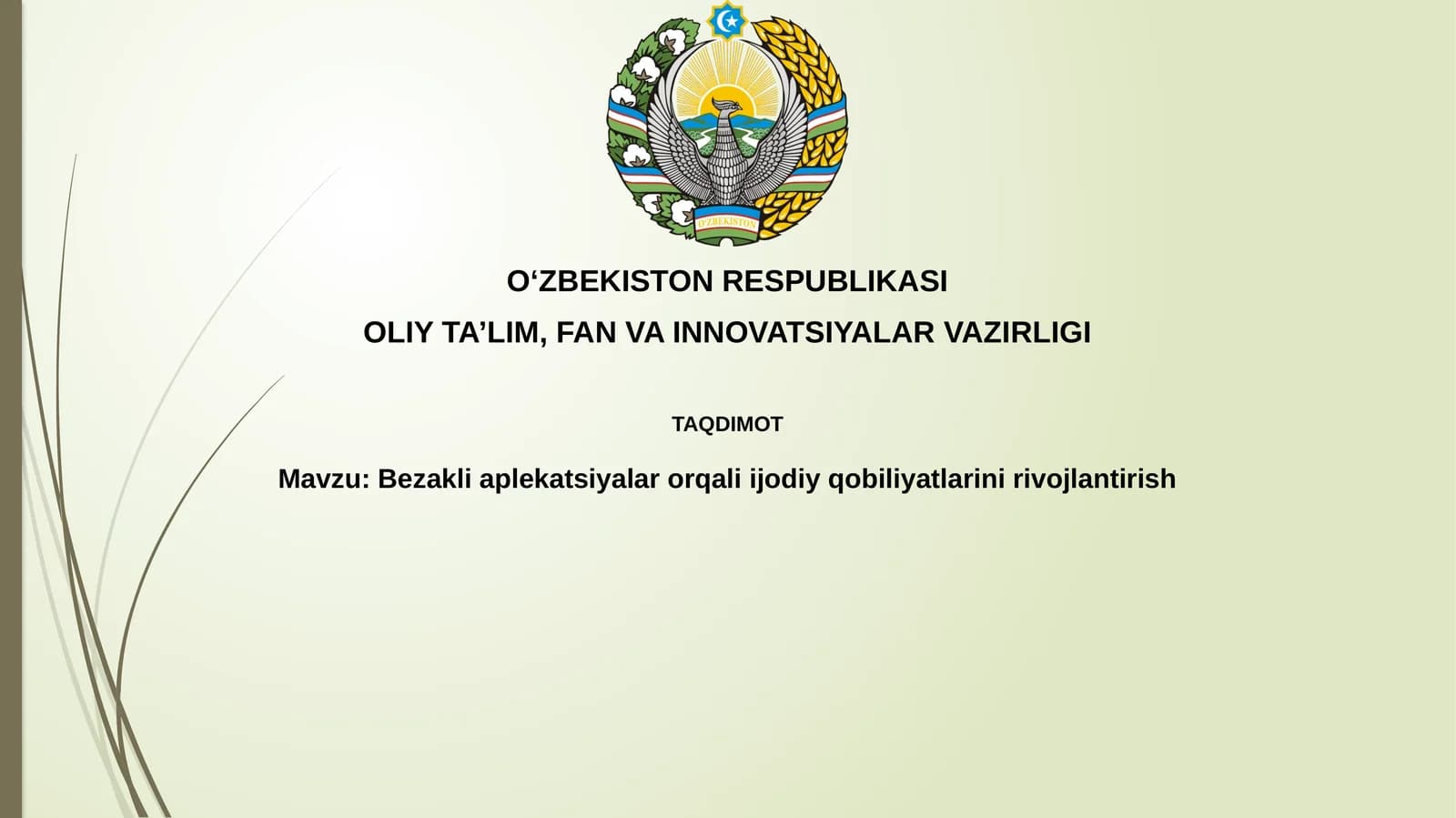 Bezakli aplekatsiyalar orqali ijodiy qobiliyatlarini rivojlantirish