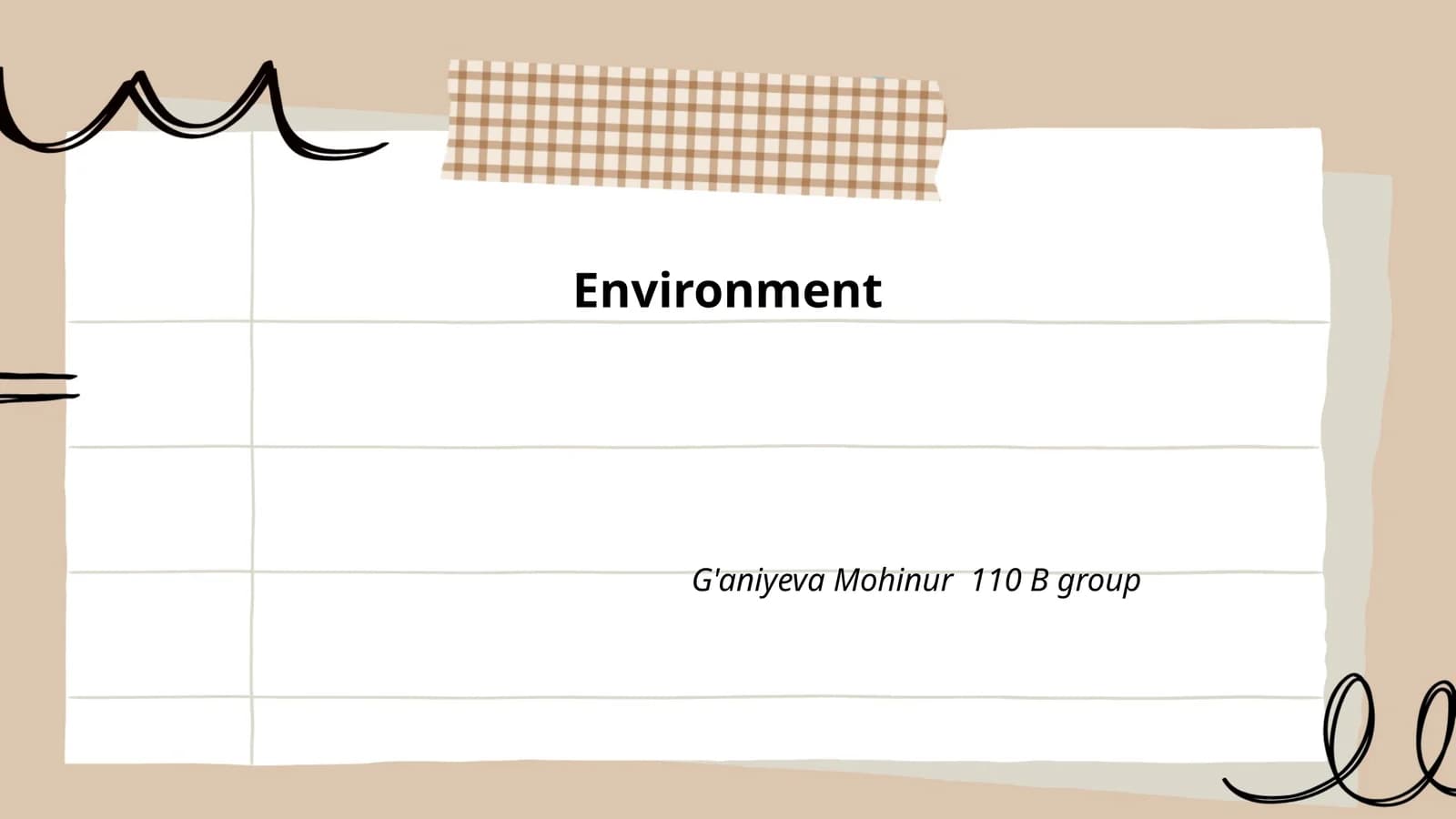 Environment