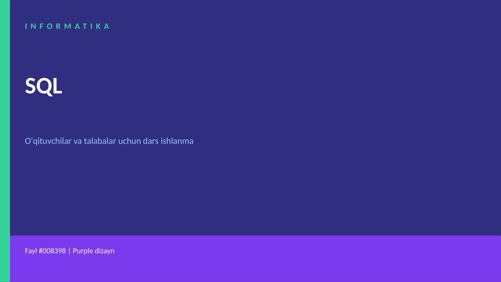 INFORMATIKA SQL