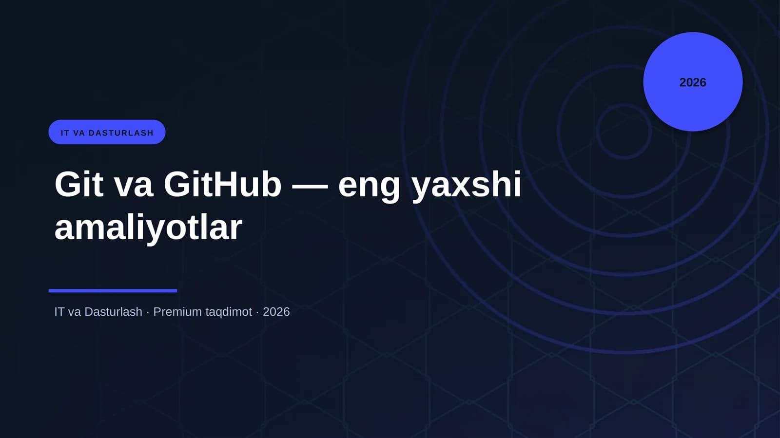 Git va GitHub — eng yaxshi amaliyotlar