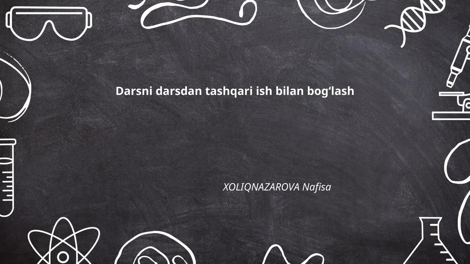 Darsdan tashqari mashg'ulotlar
