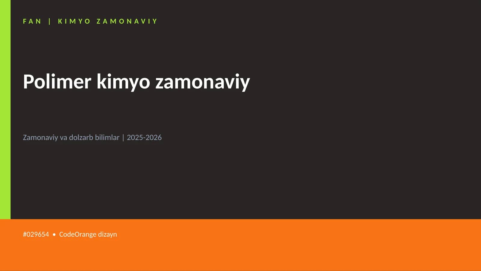 Polimеr kimyo zamonaviy