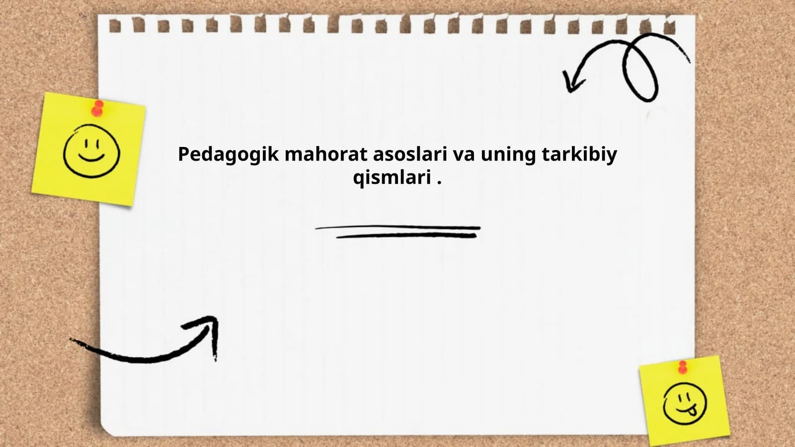 Pedagogik mahorat asoslari va uning tarkibiy qismlari