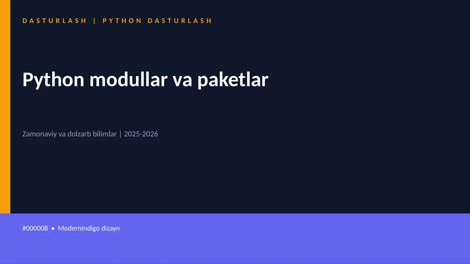 Python modullar va paketlar