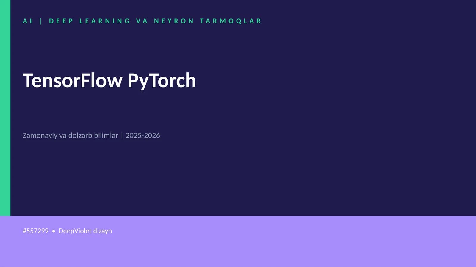 TensorFlow PyTorch
