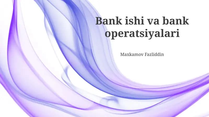 Bank ishi va bank operatsiyalari