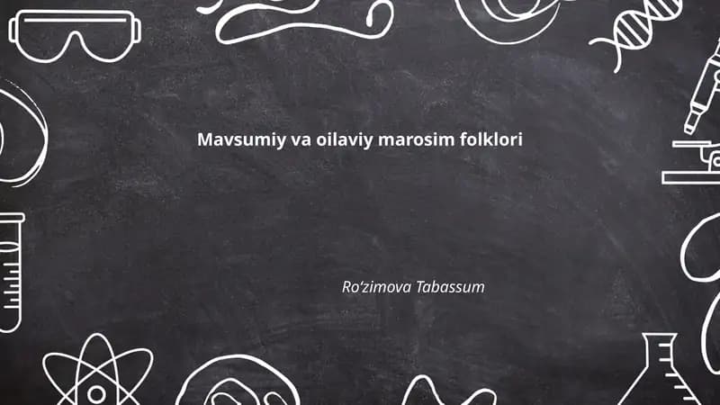 Mavsumiy va oilaviy marosim folklori