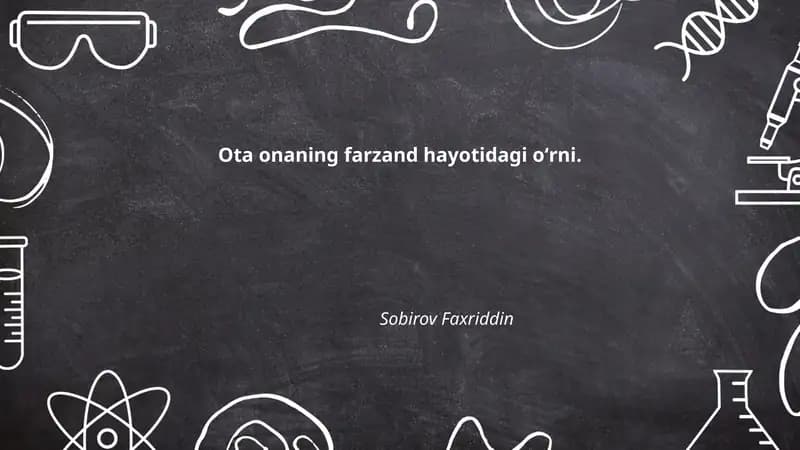 Ota onaning farzand hayotidagi oʻrni