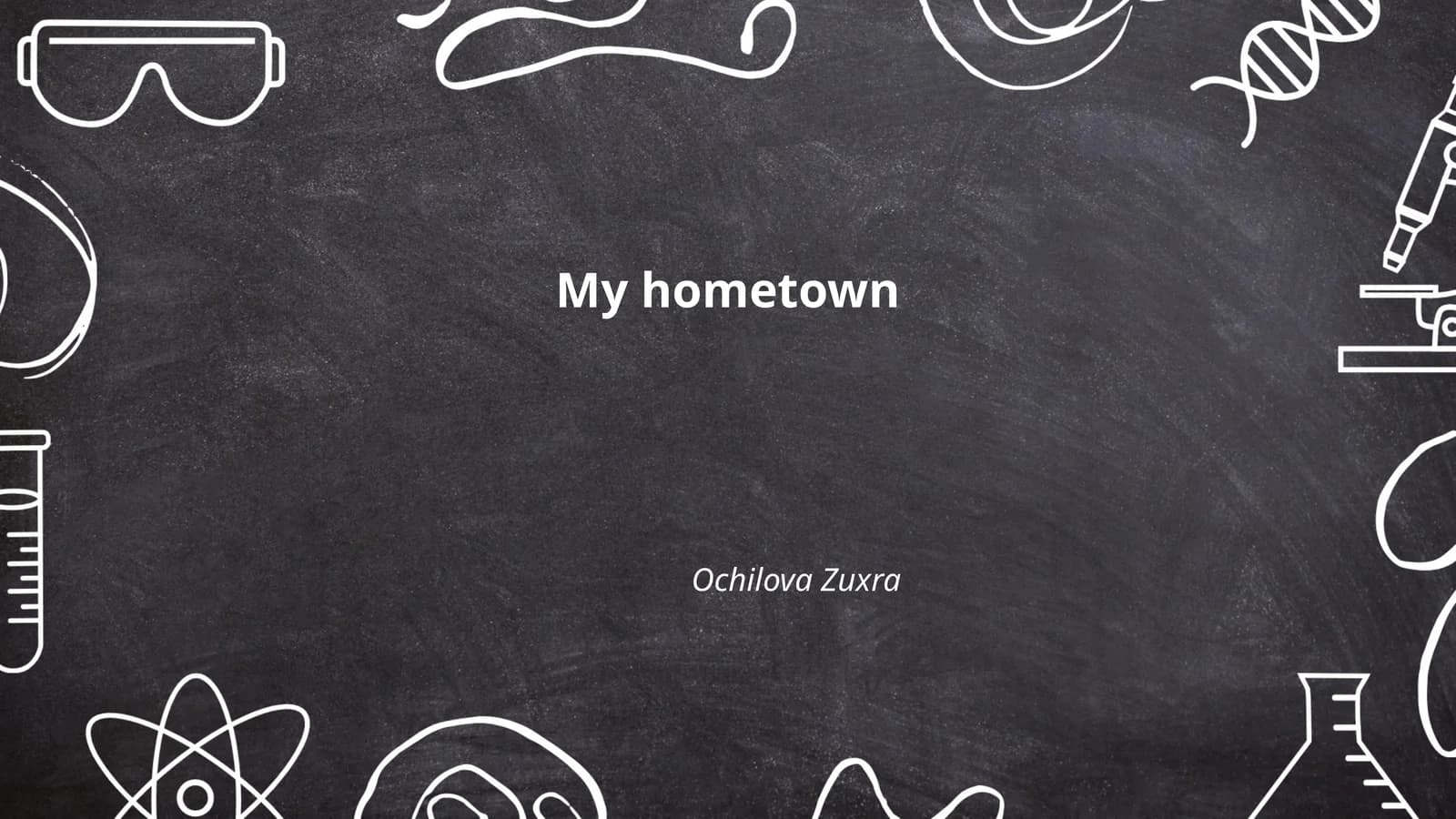 My Hometown Presentation
