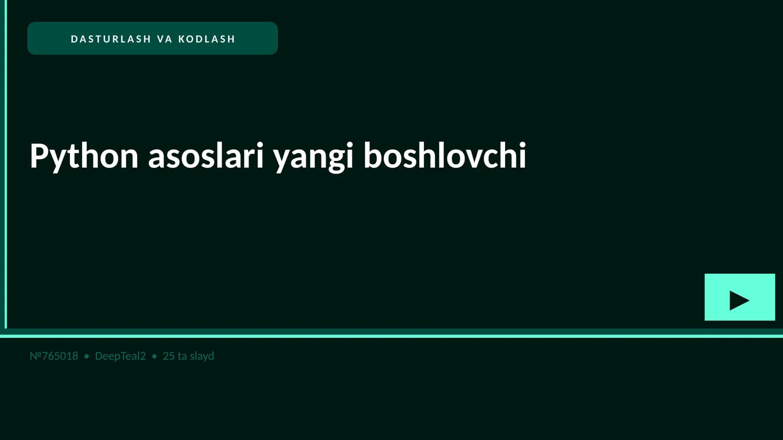 Python asoslari yangi boshlovchi