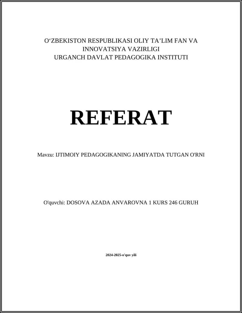 IJTIMOIY PEDAGOGIKANING JAMIYATDA TUTGAN O'RNI