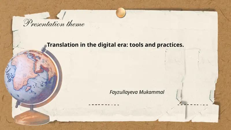 Translation in the digital era: tools and practices. Fayzullayeva Mukammal