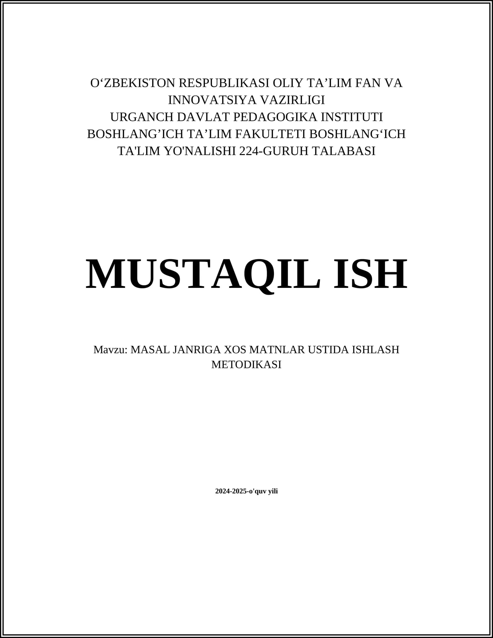 MASAL JANRIGA XOS MATNLAR USTIDA ISHLASH METODIKASI