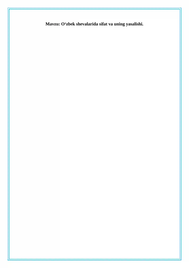 Oʻzbek shevalarida sifat va uning yasalishi